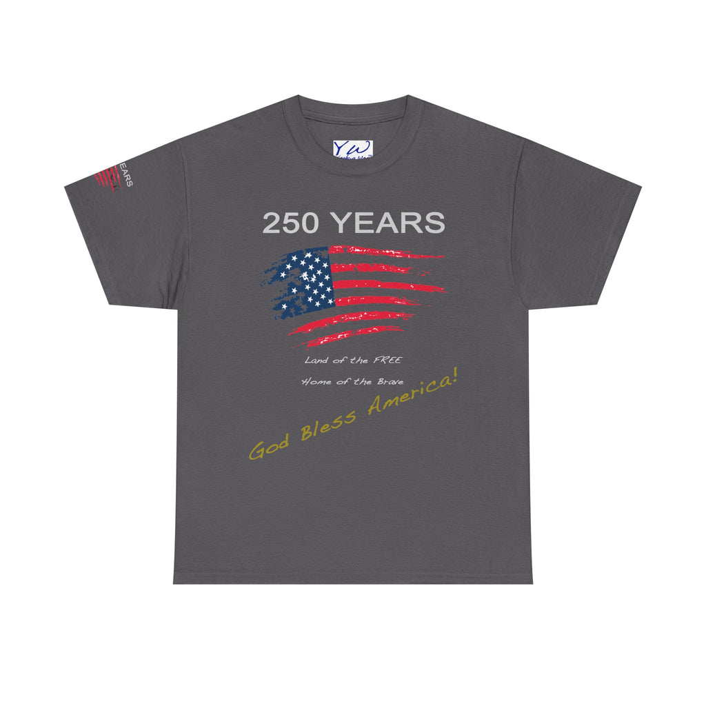 250 Years American Flag T-Shirt — "God Bless America" Patriotic Tee